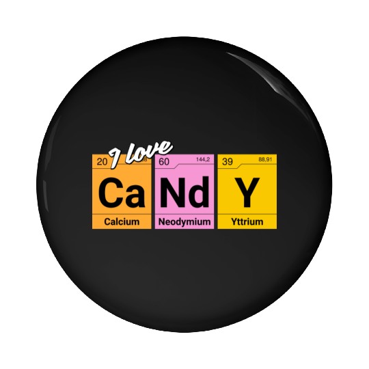 Candy love periodic table of elements Pin Buttons