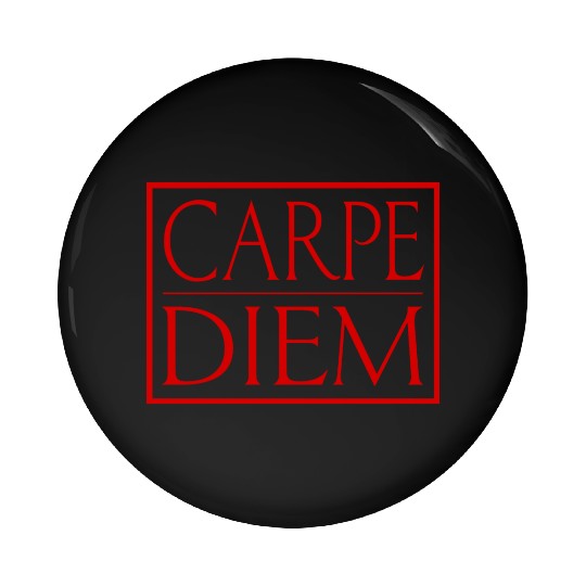 Carpe Diem Pin Buttons