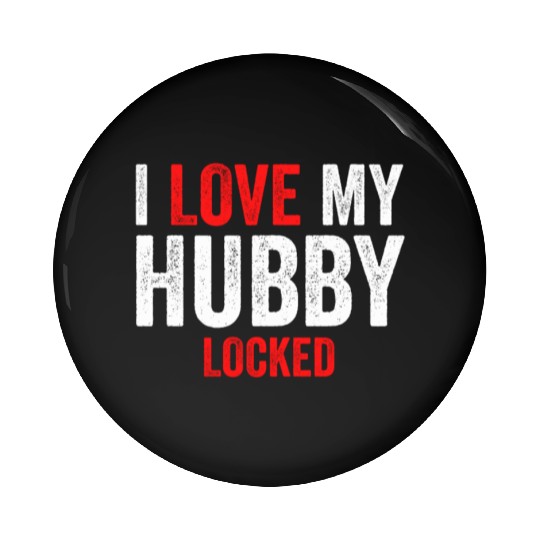 I Love My Hubby Locked Pin Buttons