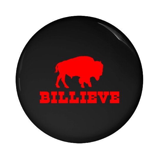 Bills Mafia Billieve - Buffalo Football Pin Buttons
