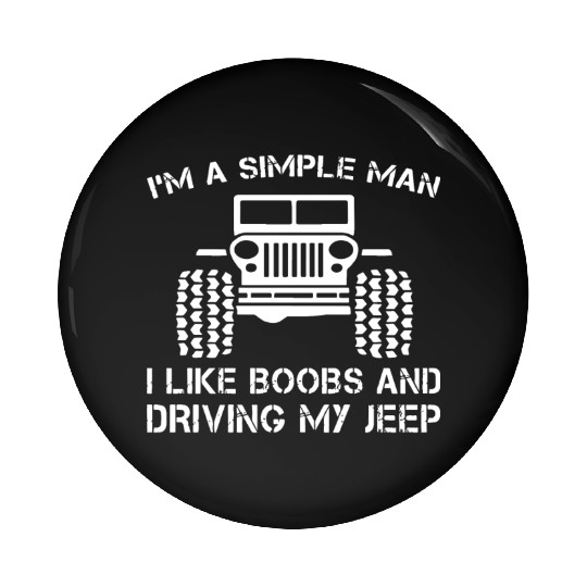 I am a simple man jeep Pin Buttons
