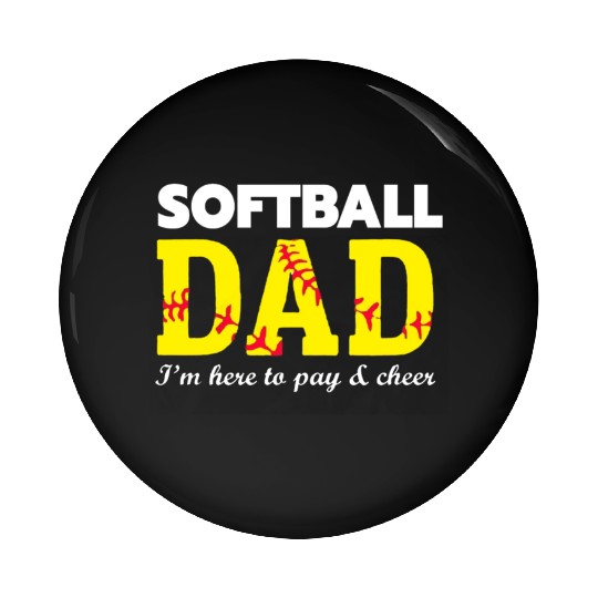 softball dad Pin Buttons