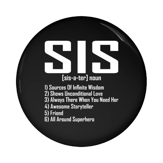sister Noun Definition all around superhero Pin Buttons