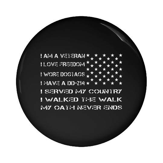 i am a veteran i love freedom i wore dog tags i ha Pin Buttons