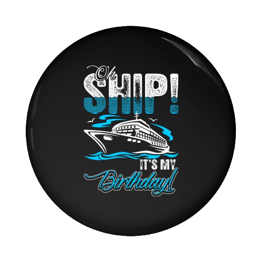 Its My Birthday Pin Buttons