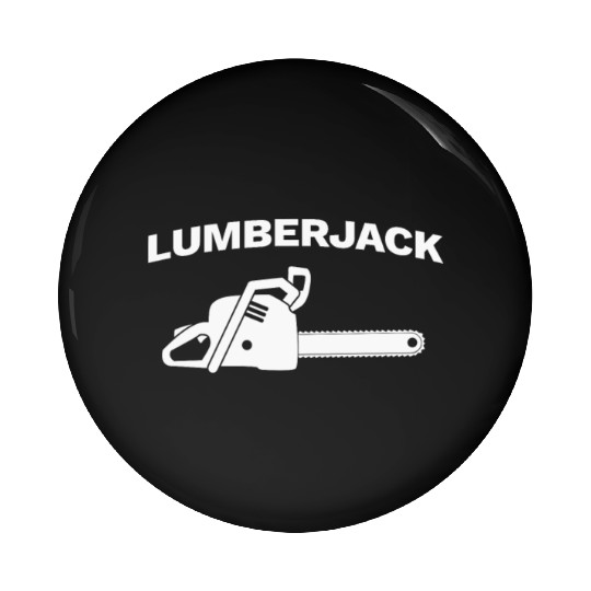 Chainsaw Lumberjack Pin Buttons