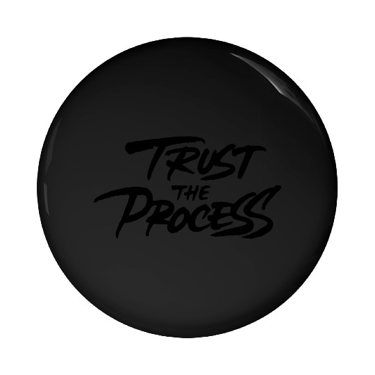 Trust The Process Pin Buttons