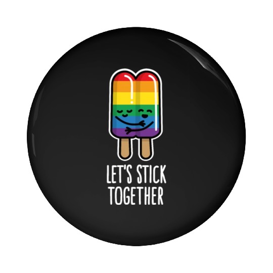 Let's stick together funny gay couple popsicle Pin Buttons