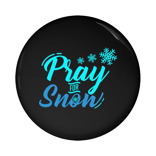 Pray for Snow Snow White Christmas Praying Pin Buttons