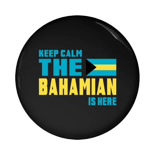Keep Calm Bahamas Design / Gift Pin Buttons