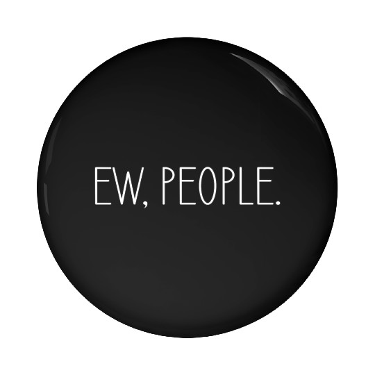 Ew People Pin Buttons