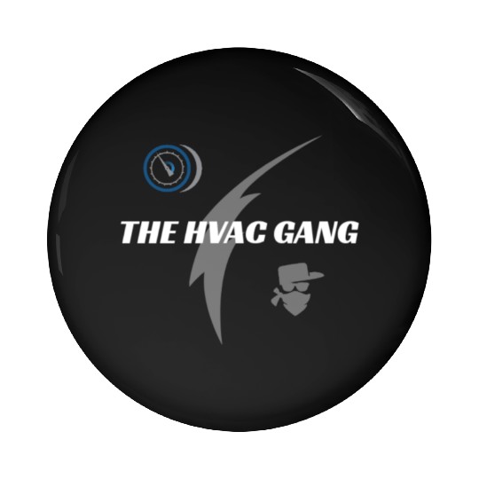 The Hvac Gang Pin Buttons