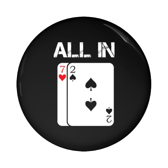 Poker Card Game All In Gift Poker Player 7 2 Pin Buttons