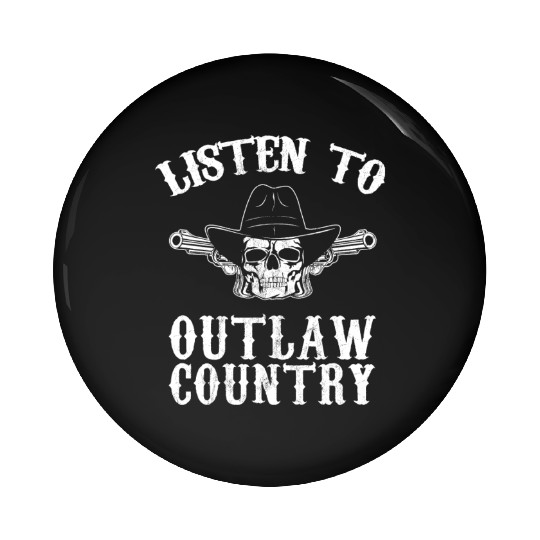 Southern Rebel Cowboy Listen To Outlaw Music Fan Pin Buttons