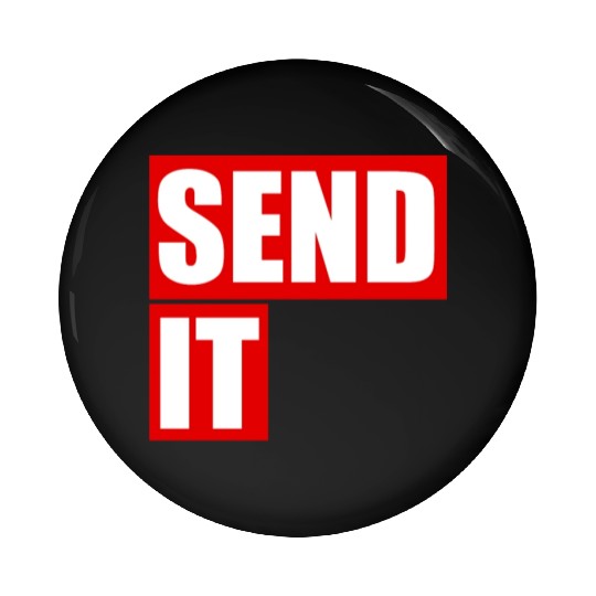 Send it Pin Buttons