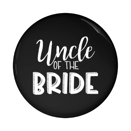 Uncle Of The Bride Wedding | Bridesman Man of Pin Buttons