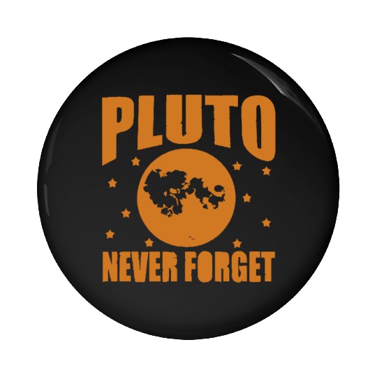 Pluto Never Forget Pin Buttons