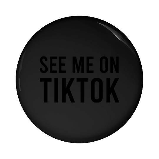 See me on TikTok Pin Buttons