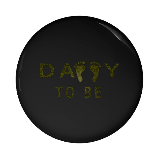 Daddy To Be Pin Buttons