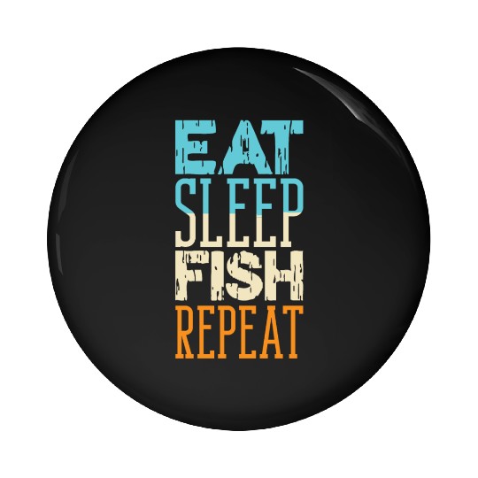 Eat Sleep Fish Repeat Boat Angler Wave Sea Anchor Pin Buttons