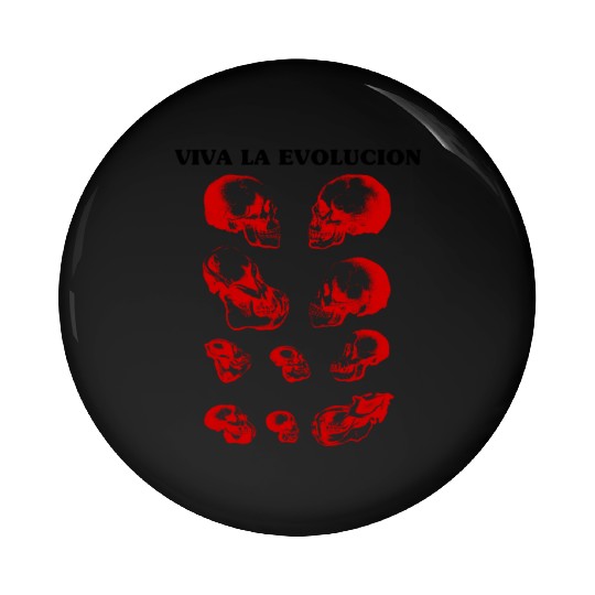 Viva La Evolution - Human and Ape & Monkey Skulls Pin Buttons