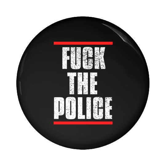 Fuck the Police Pin Buttons