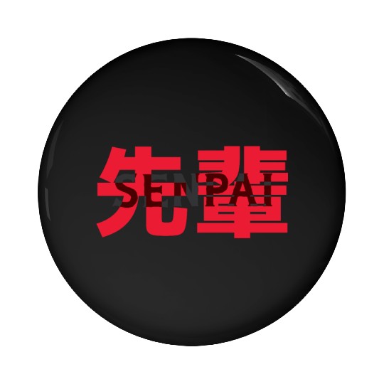 Japanese Anime Senpai Pin Buttons