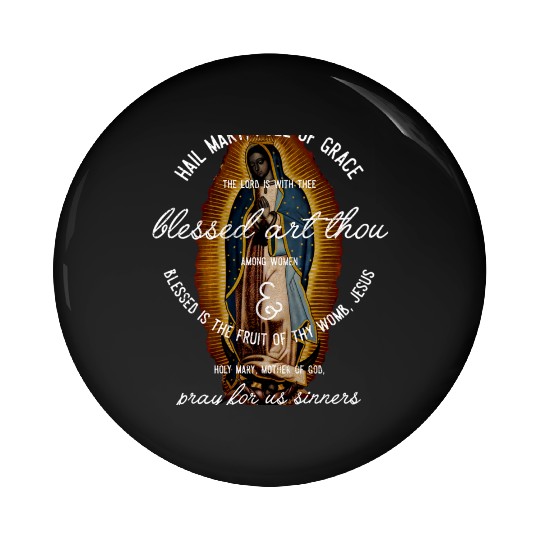 Our Lady of Guadalupe Hail Mary Prayer Catholic Gi Pin Buttons