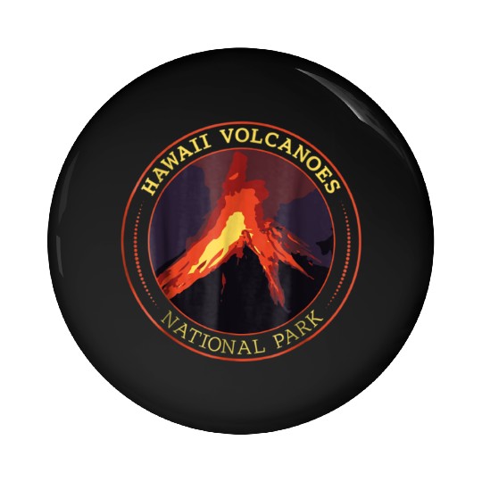 Hawaii Volcanoes National Park Pin Buttons Camping H