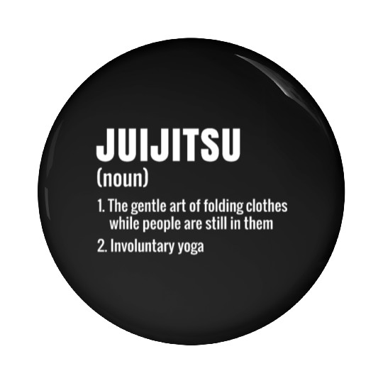 Funny Jujutsu JuJitsu Ju-Jitsu Definition Pin Buttons