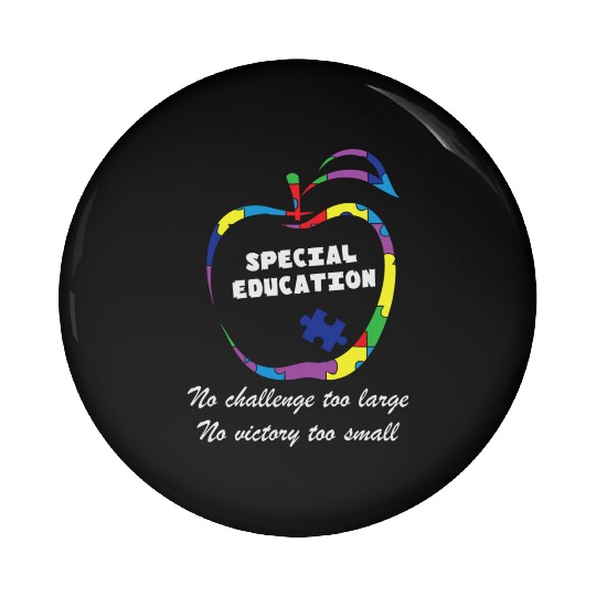 Autism Special Education Teacher Pin Buttons
