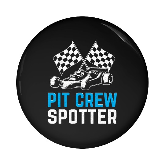 Pit Crew Spotter Race Car Racing Pin Buttons