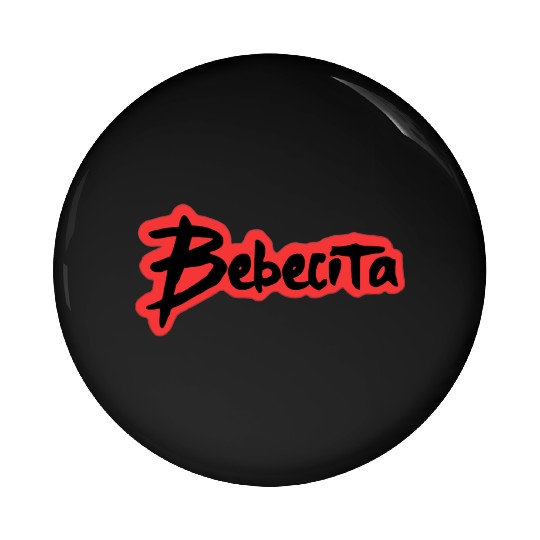 Bebecita Real Hasta La Muerte Anuel Design Pin Buttons