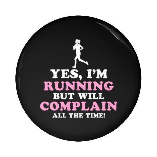 I Hate Running Complain All The Time Pin Buttons