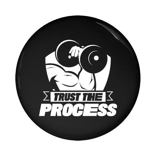 Trust The Process Gym Motivation Fitness Workout Pin Buttons