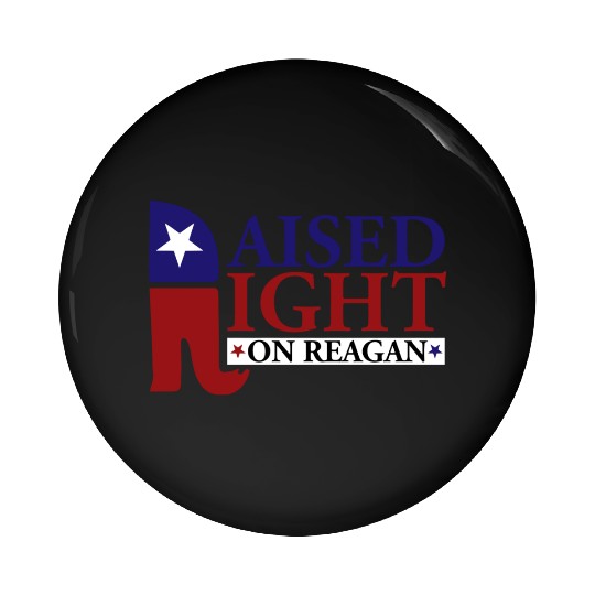 Raised Right On Reagan 80'S Nostalgia Pin Buttons