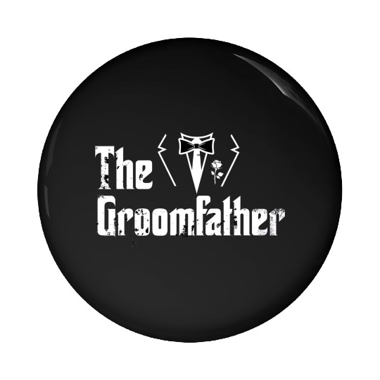 Father Of The Groom Wedding Husband Grooms Dad Pin Buttons