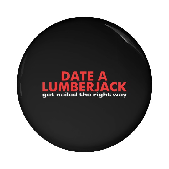 Funny Lumberjack Woodworking Chainsaw Professi Pin Buttons
