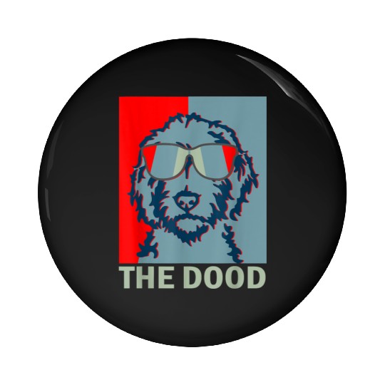 Funny The Dood Goldendoodle Doodle Mom Dad Pin Buttons