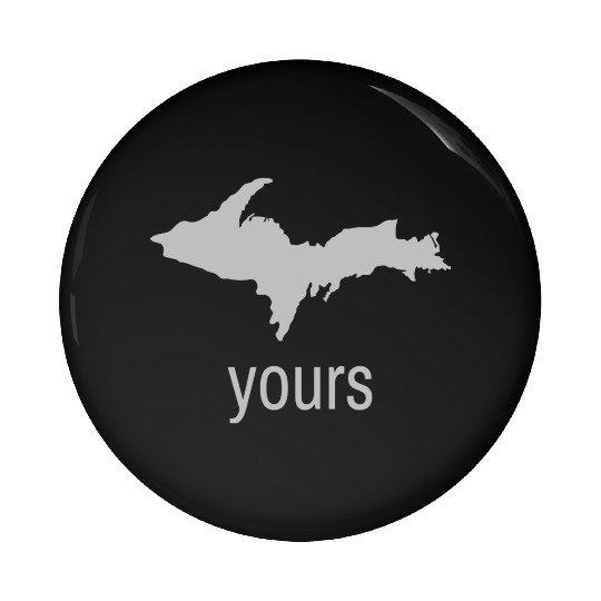 Michigan Upper Peninsula Pin Buttons