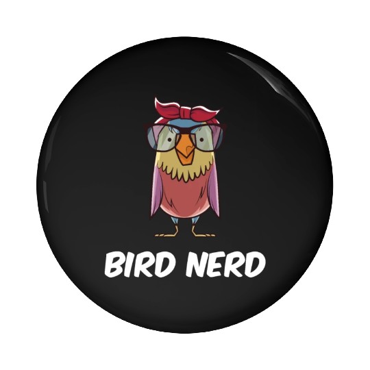 Bird Nerd Pin Buttons