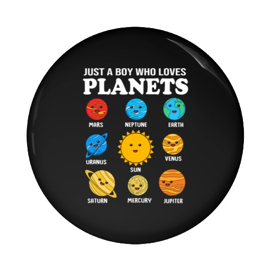 Solar System Science Just A Boy Who Loves Planets Pin Buttons