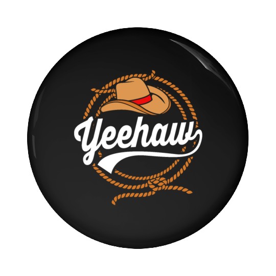 Yeehaw Cowboy Western For Men Bull Riding Rodeo Pin Buttons