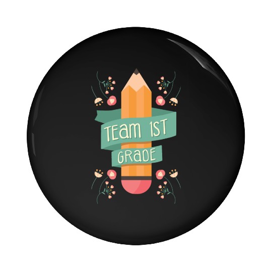 Back To School Student Teacher Team 1St Grade Pin Buttons