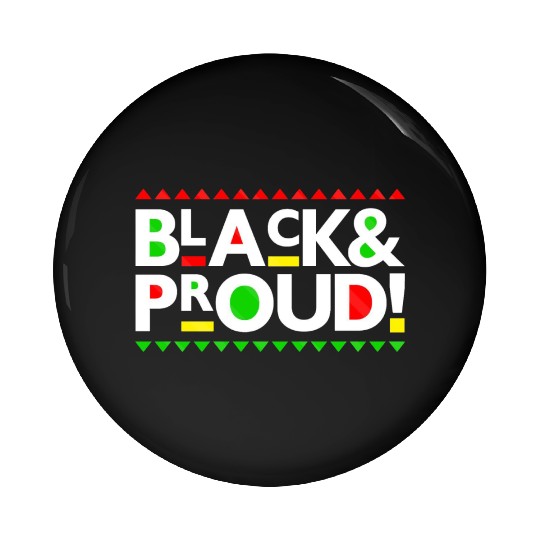 Black and Proud Pin Buttons