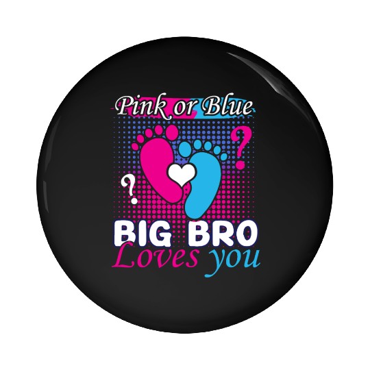 Pink Blue Big Bro Loves You Baby Gender Reveal Pin Buttons