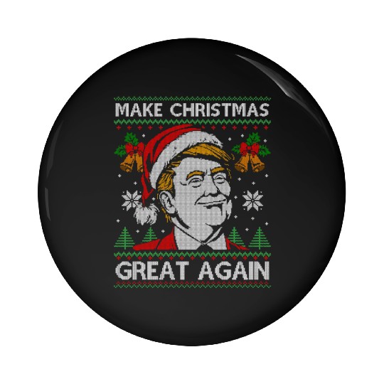 Make Christmas Great Again Funny Trump Ugly Xmas Pin Buttons