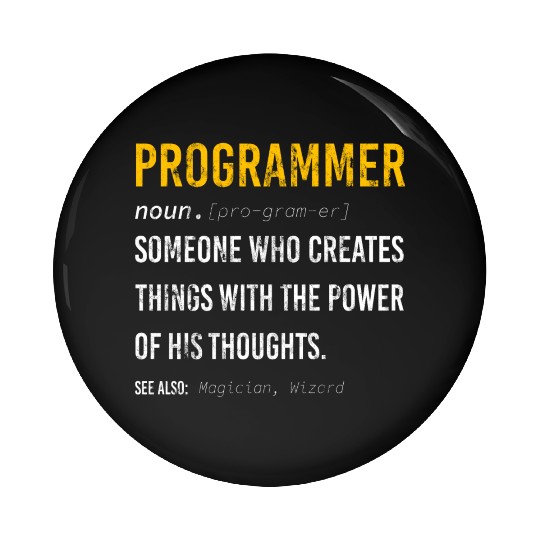 dev programmer funny definition power of thoughts Pin Buttons