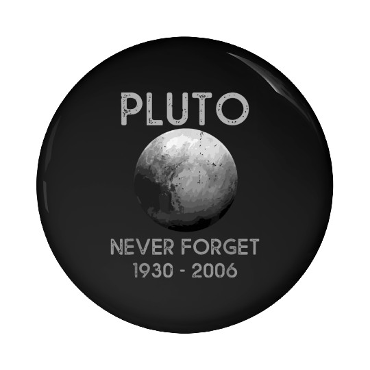 Pluto Never Forget Pin Buttons