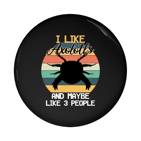 Axolotl pet, pink, salamanders, aquariums Pin Buttons